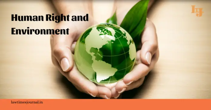 Human rights and environmental law Human rights and environmental law