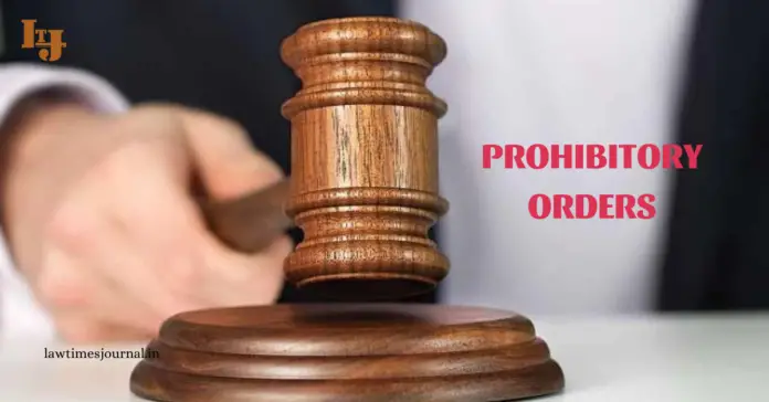 Prohibitory order Prohibitory order
